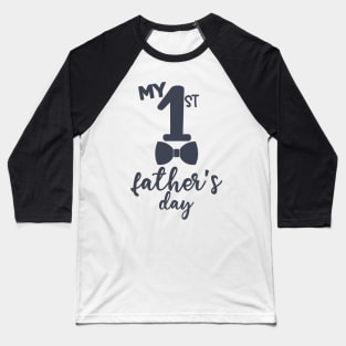 My First Fathers Day Baseball T-Shirt